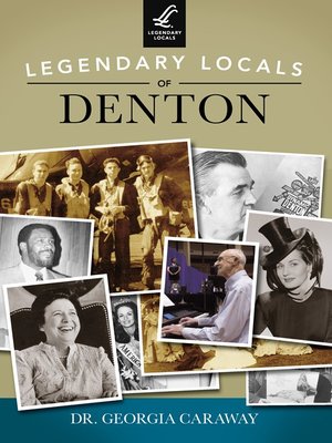 cover image of Legendary Locals of Denton
